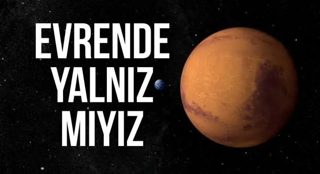 evrende yalniziyiz