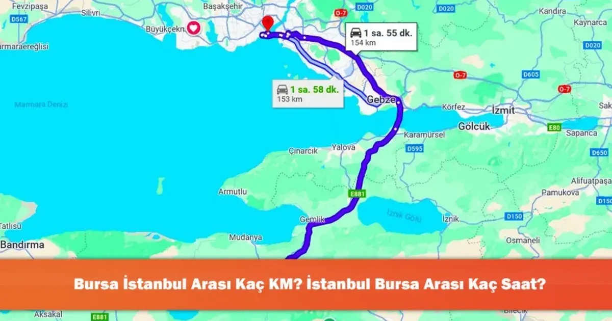 bursa istanbul arasi kac km istanbul bursa arasi kac saat 1779004855 586 large