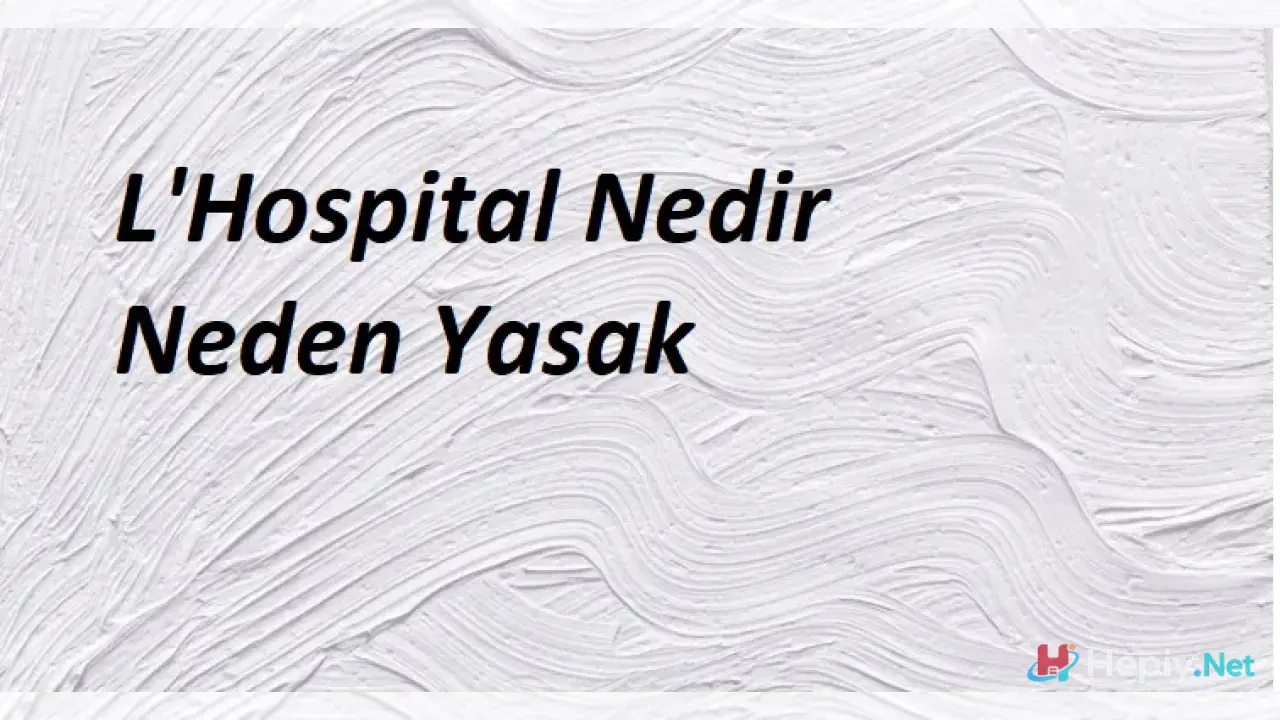 Lopital Ne? L'Hospital Kuralı Nedir ve Neden Yasaklandı? Videolu Anlatım