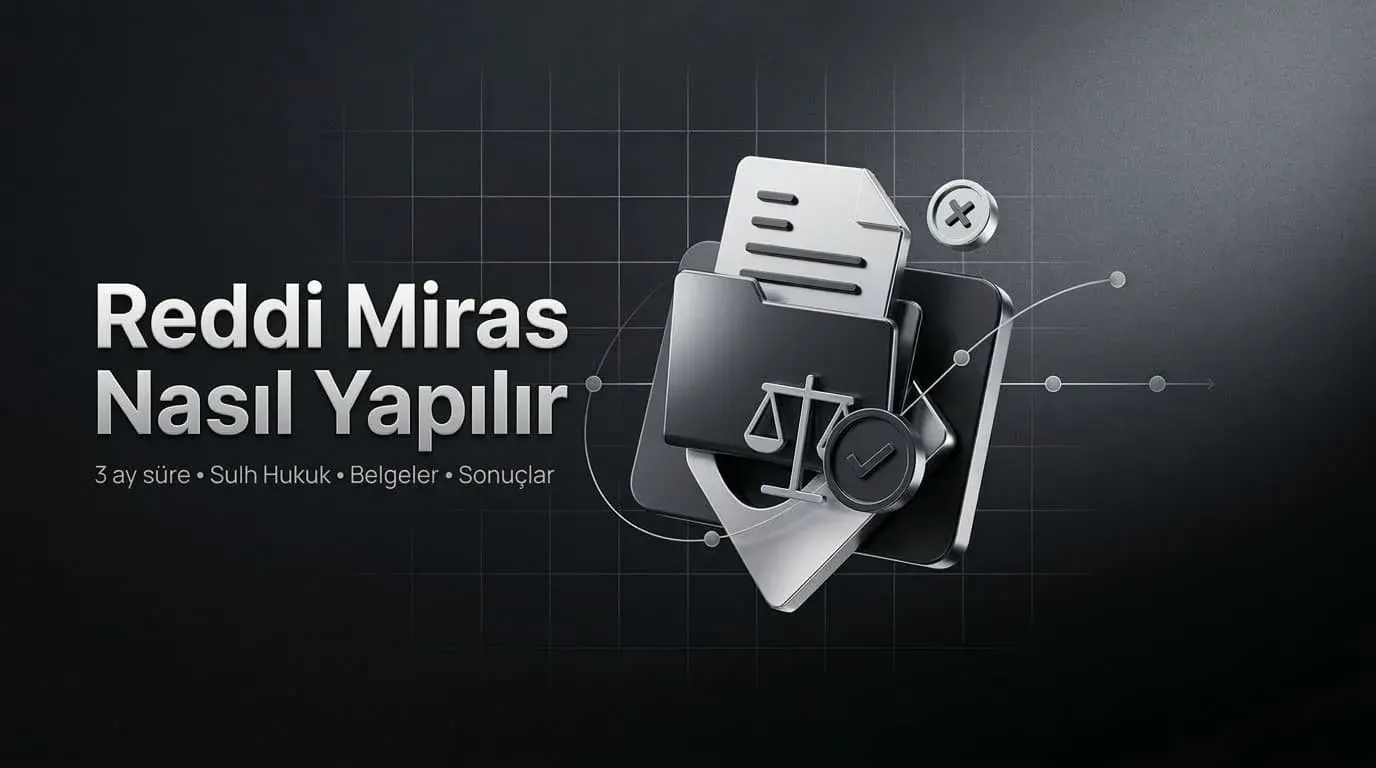 reddi miras nasil yapilir